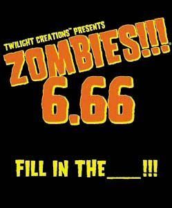 Обложка игры Zombies!!! 6.66: Fill in the _______!!!