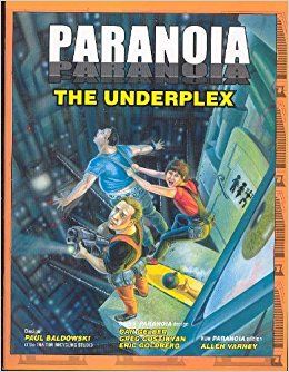 Paranoia: The Underplex