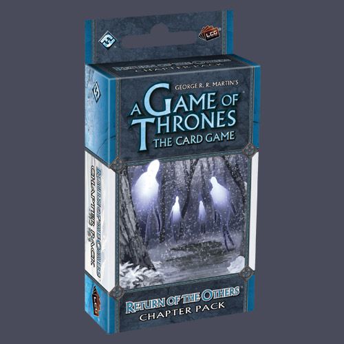 A Game Of Thrones:  Return of the Others