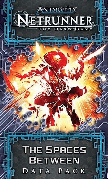 Обложка игры Android: Netrunner - The Spaces Between