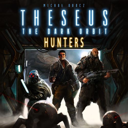 Theseus: The Dark Orbit — Hunters