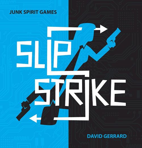 Slip Strike