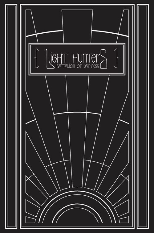 Light Hunters: Battalion of Darkness
