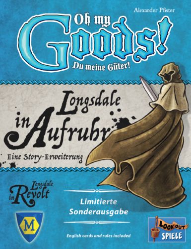 Oh My Goods!: Переворот в Лонгсдейле