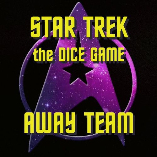 Star Trek: The Dice Game - Away Team
