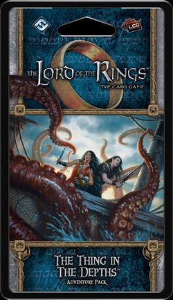 The Lord of the Rings: The Card Game – The Thing in the Depths