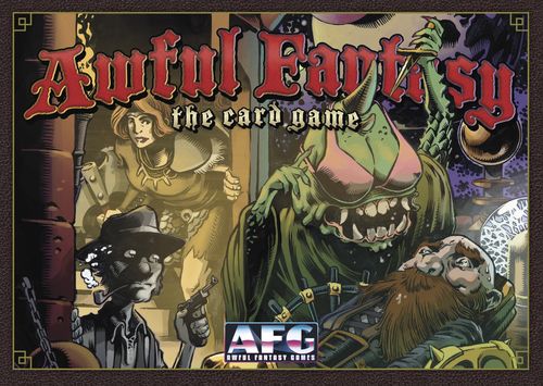 Awful Fantasy: The Card Game