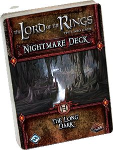 The Lord of the Rings: The Card Game – Nightmare Deck: The Long Dark